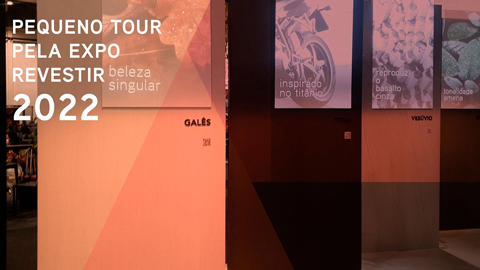 Pequeno Tour pela Expo Revestir 2022
